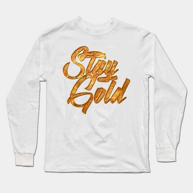 Stay Gold Long Sleeve T-Shirt by CultXLV